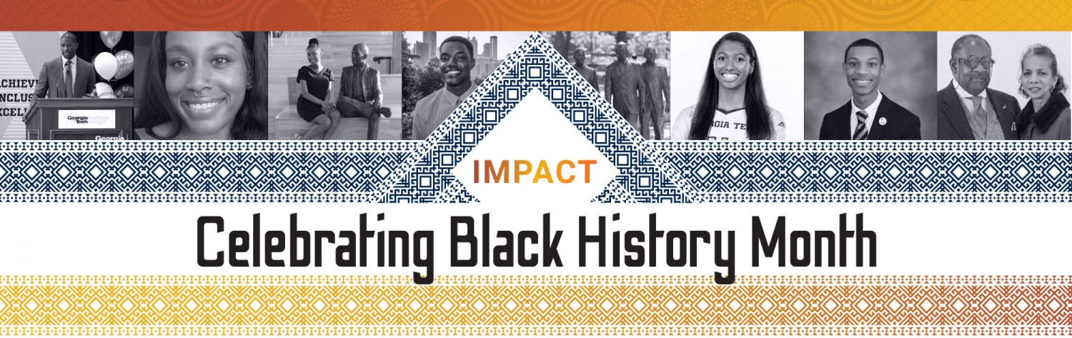 Colorful African-inspired patterns and influential community members of color featuring the title of the story, Impact: Celebrating Black History Month