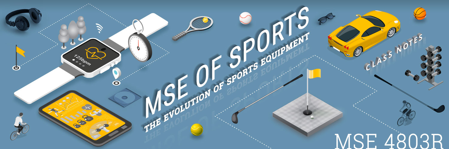 MSE of Sports - The Evolution of Sports Equipment