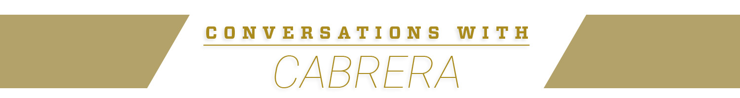 Gold banner with text: Conversations with Cabrera