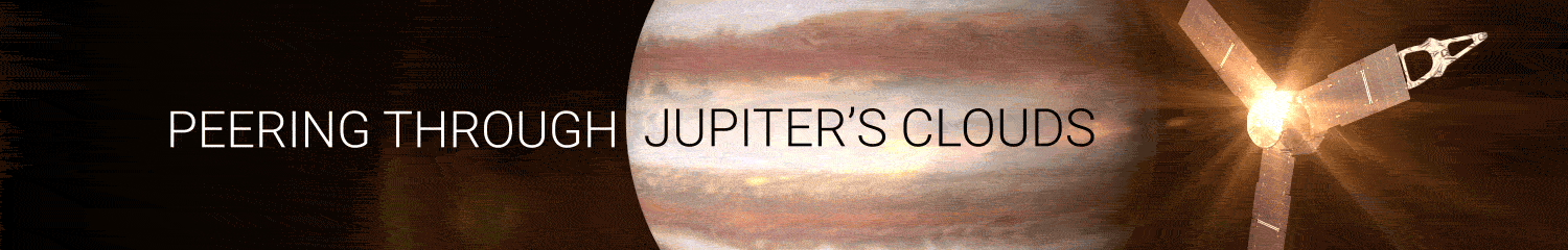 Peering Through Jupiter’s Clouds