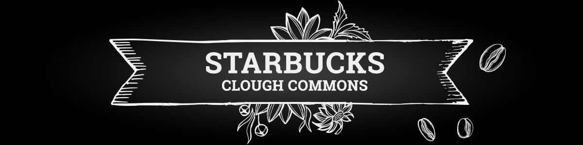 text - Starbucks Clough Commons