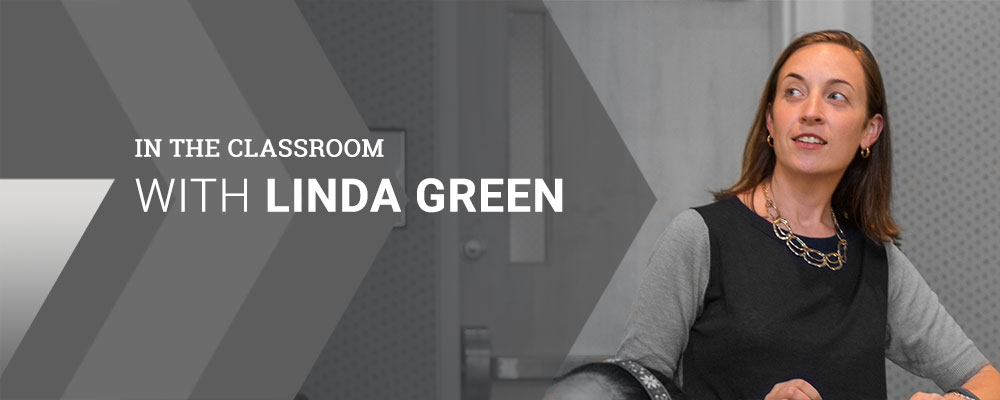 In the Classroom with Linda Green