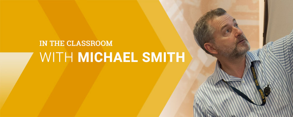 In the Classroom with Michael Smith