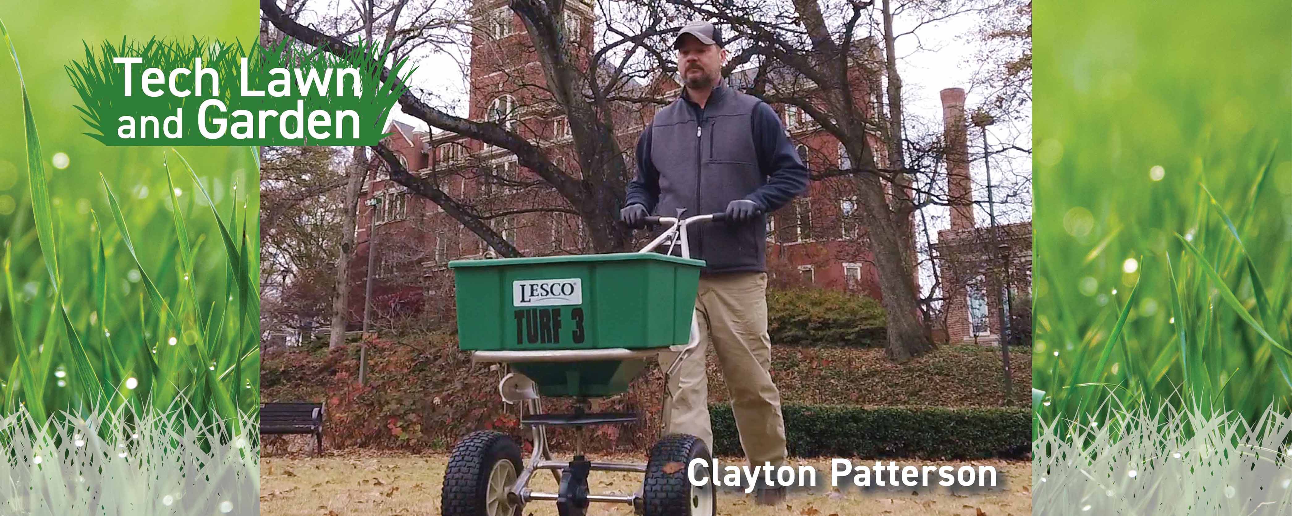 Clayton Patterson, turf maintenance manager, lawn and garden expert in Facilities