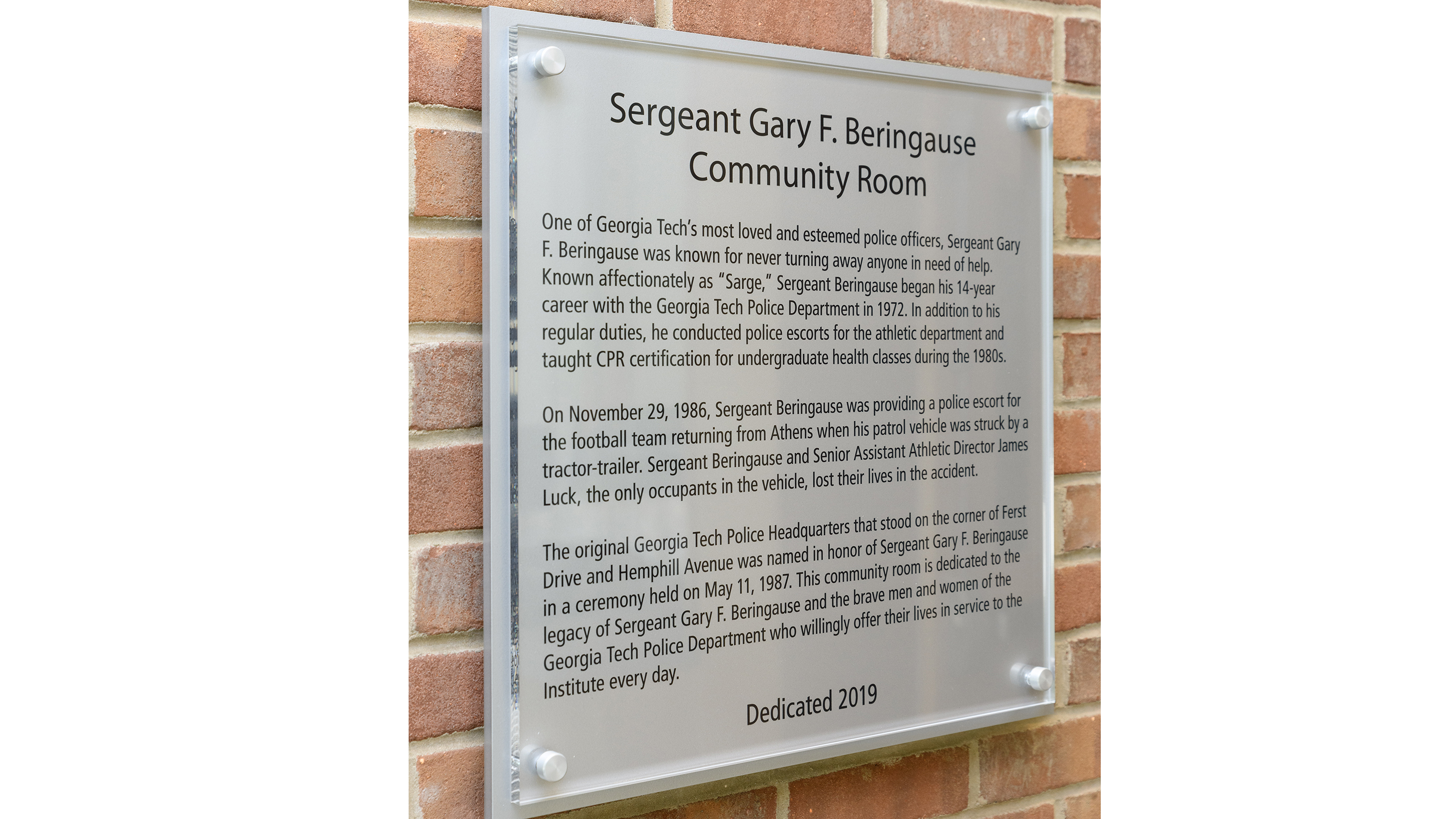 The Georgia Tech Police Department named its community room for the late Sgt. Gary Beringause who was killed in the line of duty in 1986.