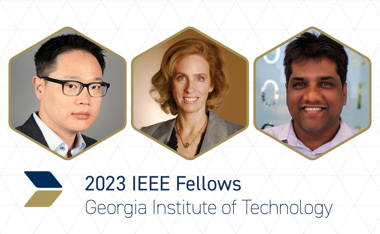 (L-R) Sung Kyu Lim, Linda Milor, and  Moinuddin K. Qureshi. Georgia Tech's three faculty members elevated to fellow status in the Institute of Electrical and Electronics Engineers (IEEE) for 2023.

 

 

 