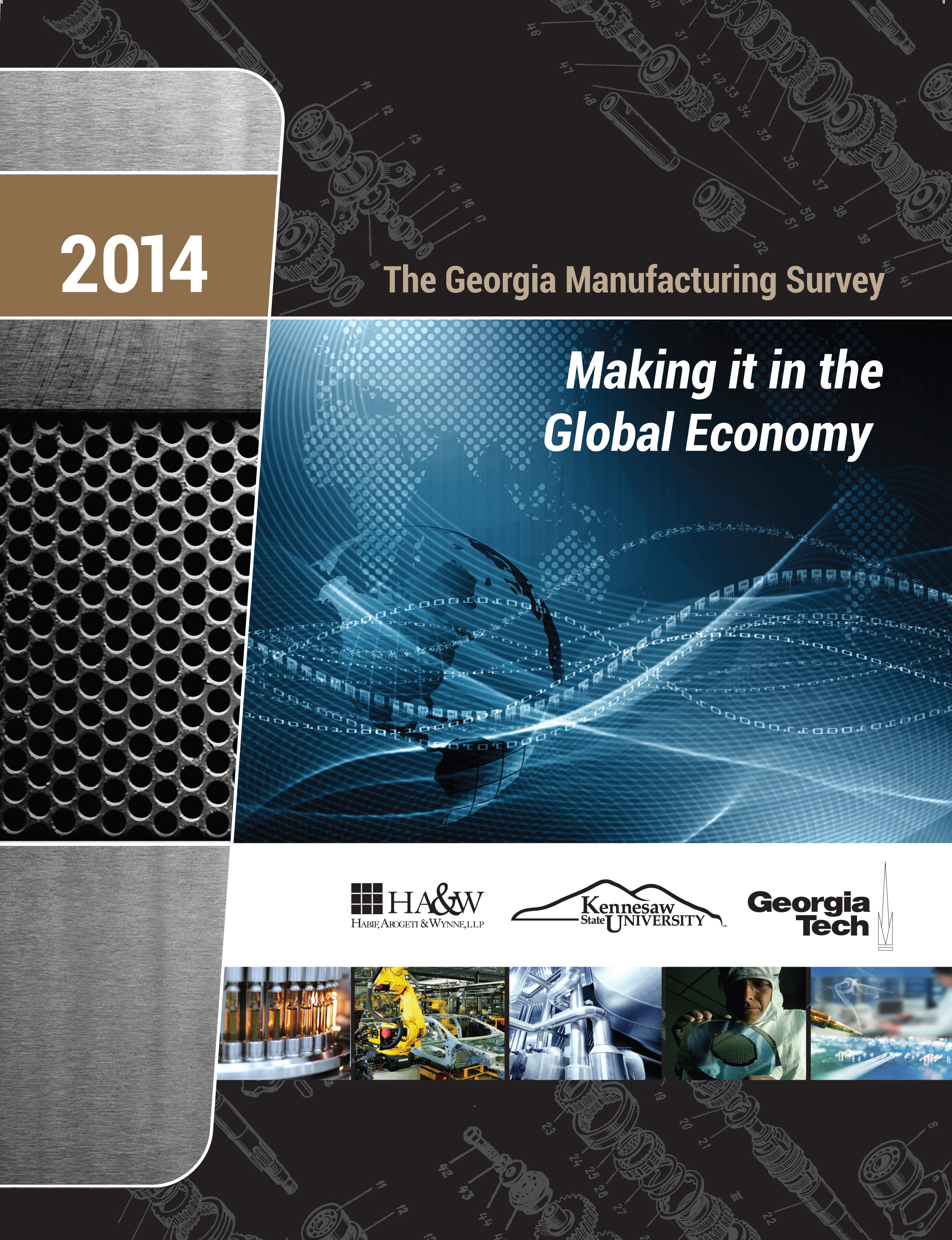 The 2014 Georgia Manufacturing Survey shows that the state's manufacturers are enjoying higher profits, but cutting back on long-term investment.